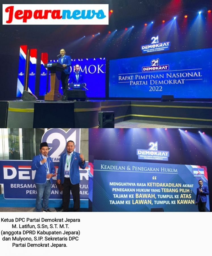 Gelorakan Semangat Perubahan dan Perbaikan Dalam Rapimnas Partai Demokrat 2022