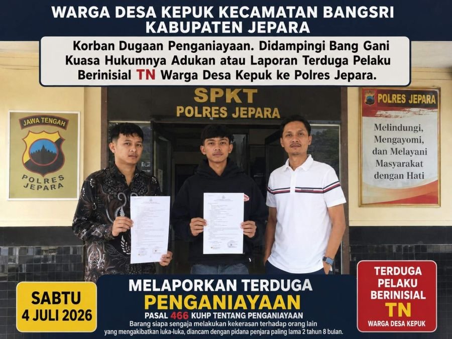 Korban Dugaan Penganiayaan oleh Terduga Pelaku Berinisial TN, Lapor ke Polres Jepara