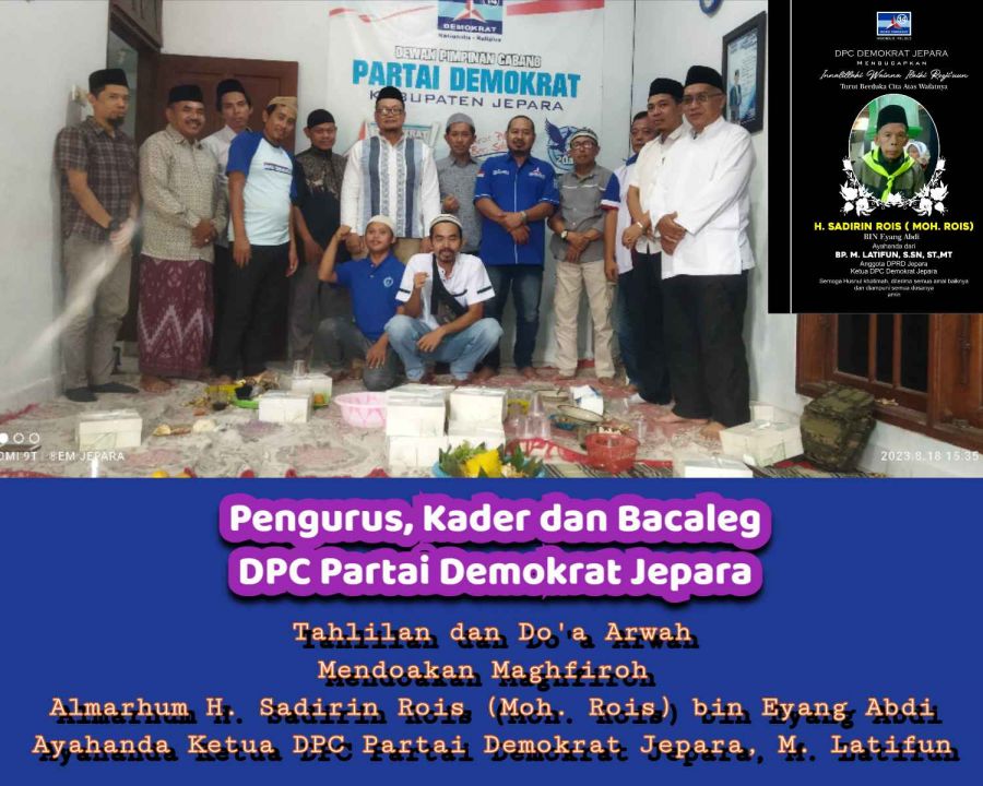 Pengurus DPC Partai Demokrat Jepara, Gelar Tahlilan Buat Ayahanda M. Latifun 